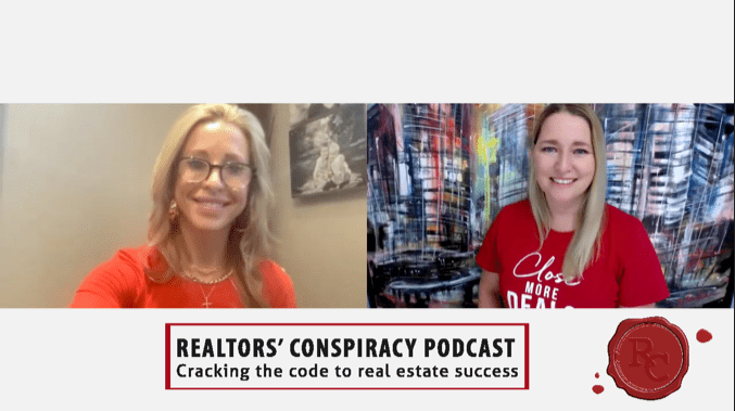 Realtors’ Conspiracy Podcast Episode 124 – Feeling Good and Doing Great